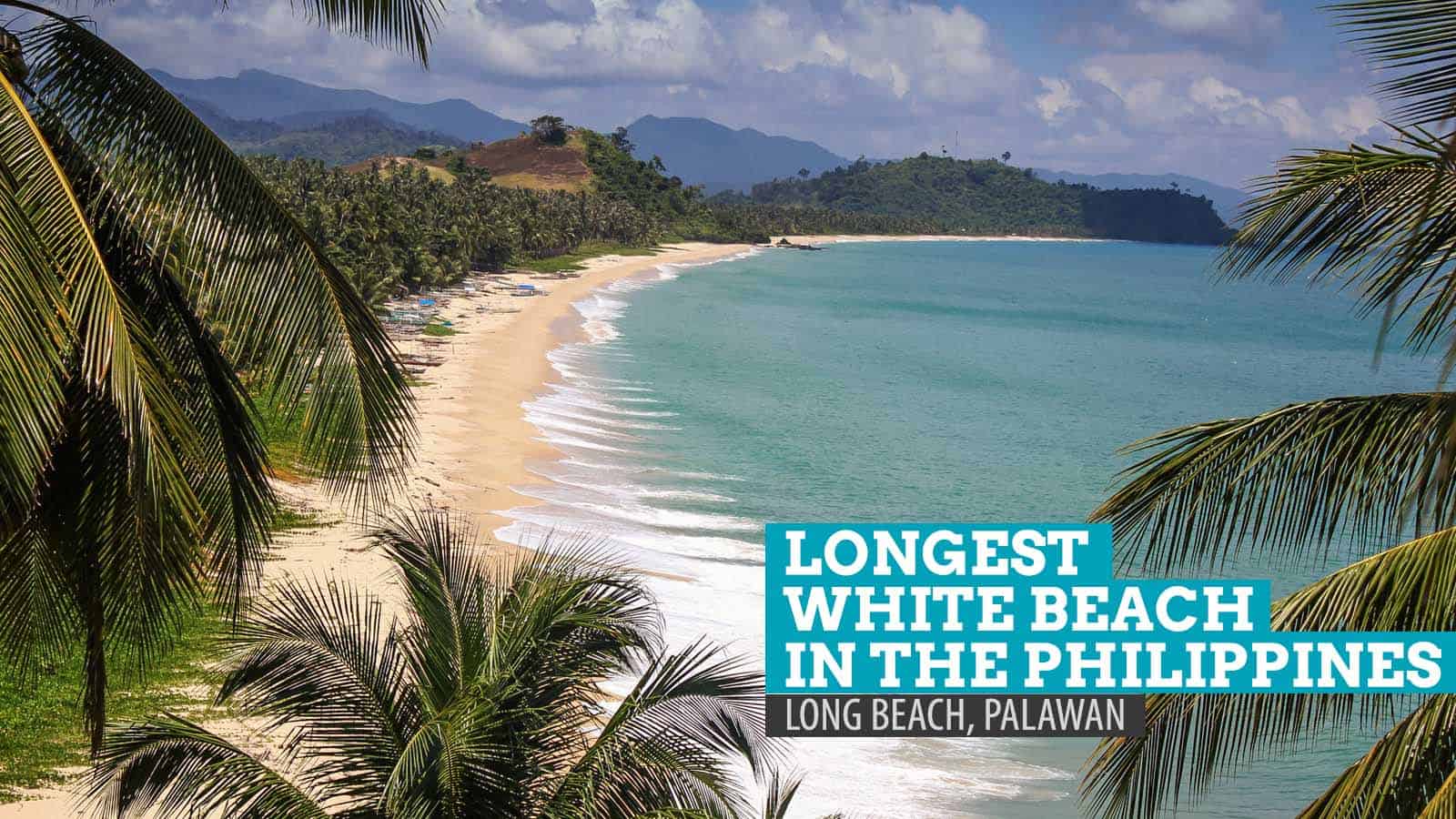 Long Beach San Vicente Palawan The Longest White Beach In The 