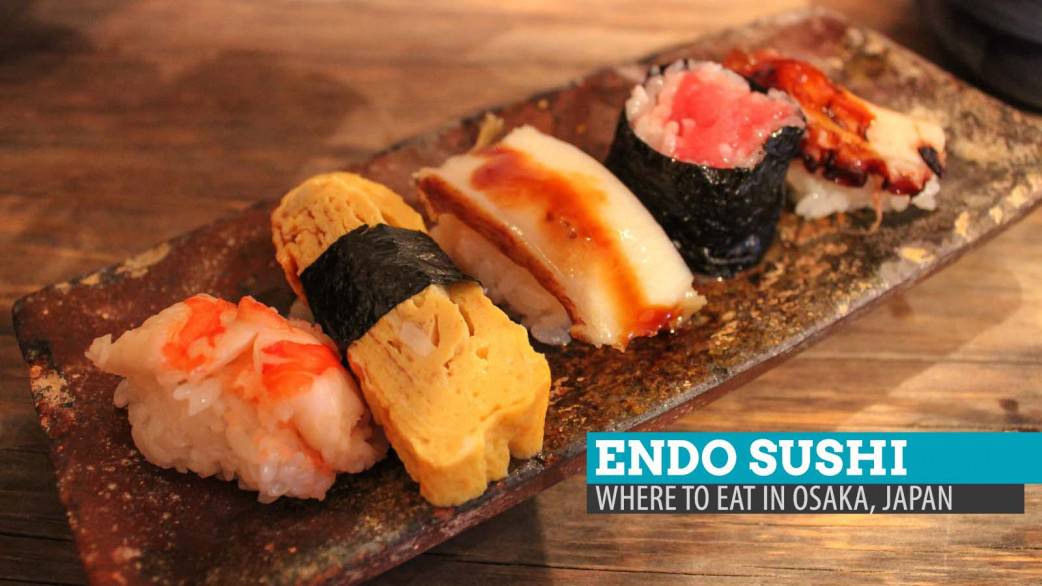 Endo Sushi: Where to Eat in Osaka, Japan | The Poor Traveler Itinerary Blog