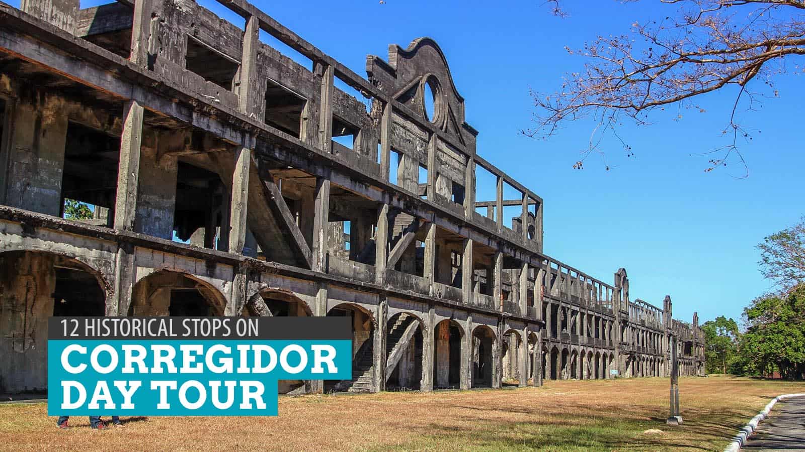 CORREGIDOR DAY TOUR 12 Historic Sites to Visit The Poor Traveler