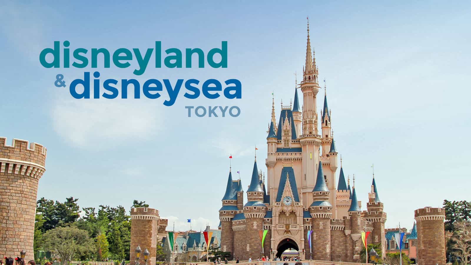 Tokyo Disneyland Disneysea Guide For First Timers The Poor