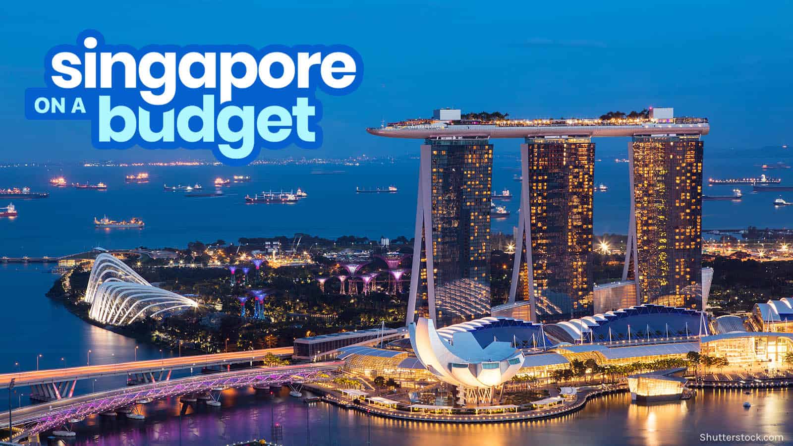 2019 Singapore Travel Guide With Budget Itinerary The Poor - 