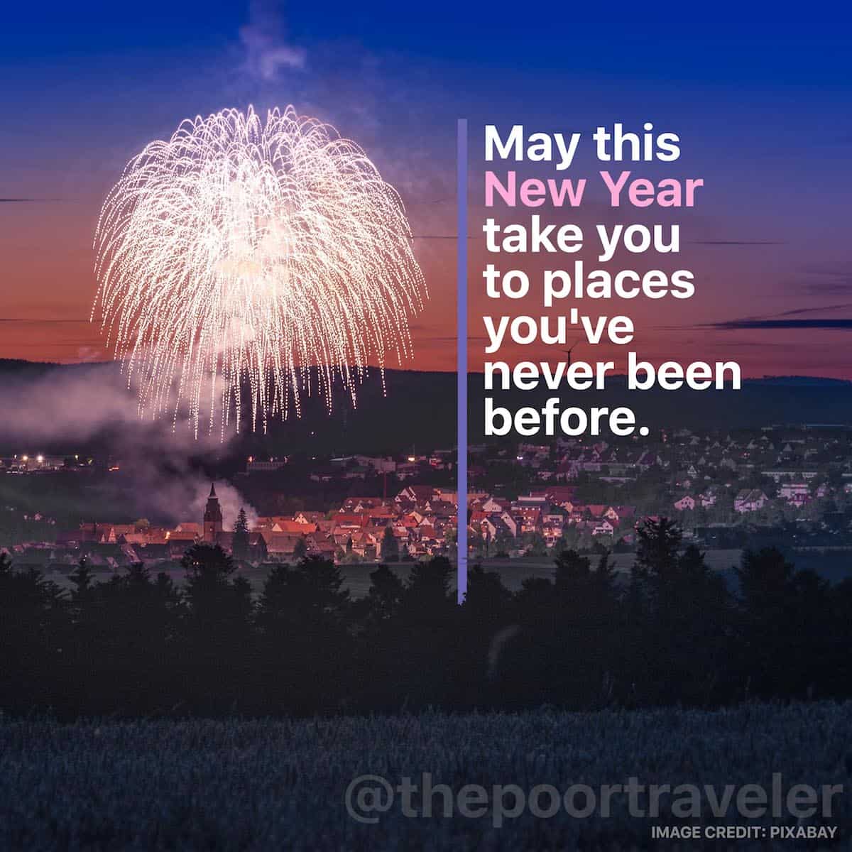 12 NEW YEAR QUOTES, WISHES & GREETINGS for Travelers | The Poor