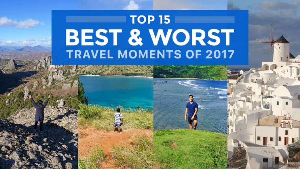 Top 15 Best And Worst Travel Moments Of 2017 The Poor Traveler