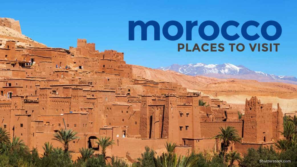 VISA-FREE MOROCCO: 8 Places To Visit | The Poor Traveler Itinerary Blog