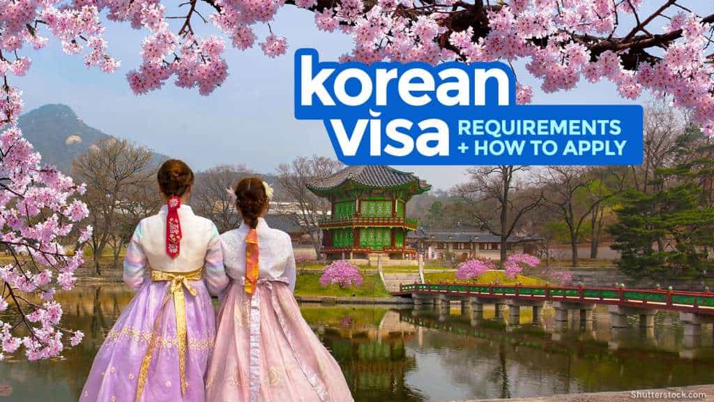 KOREAN VISA REQUIREMENTS & Application Process for Filipinos | The Poor ...