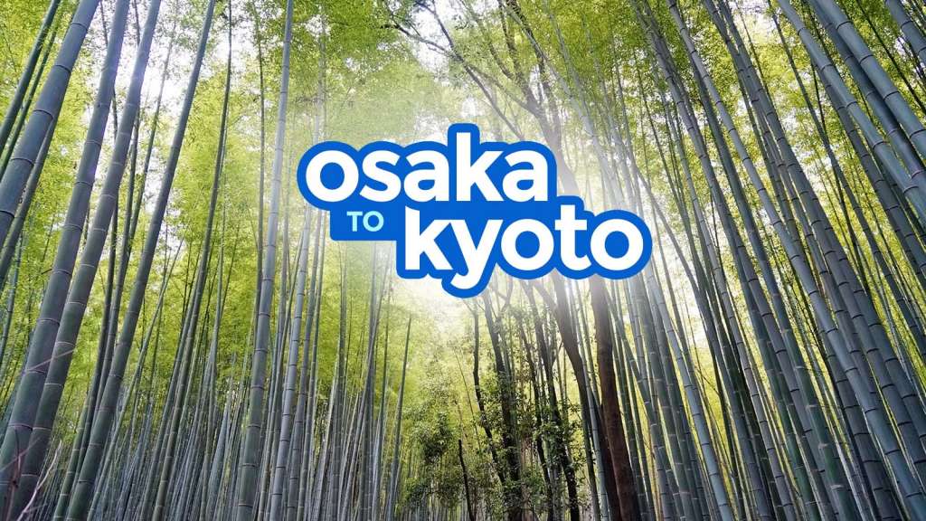 How to Get from OSAKA TO KYOTO By Train By Bus The Poor