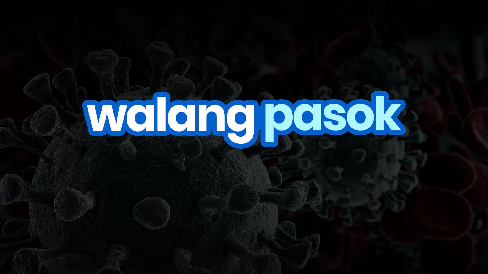 WALANG PASOK: List of Class Suspensions for March-April 2020 Due