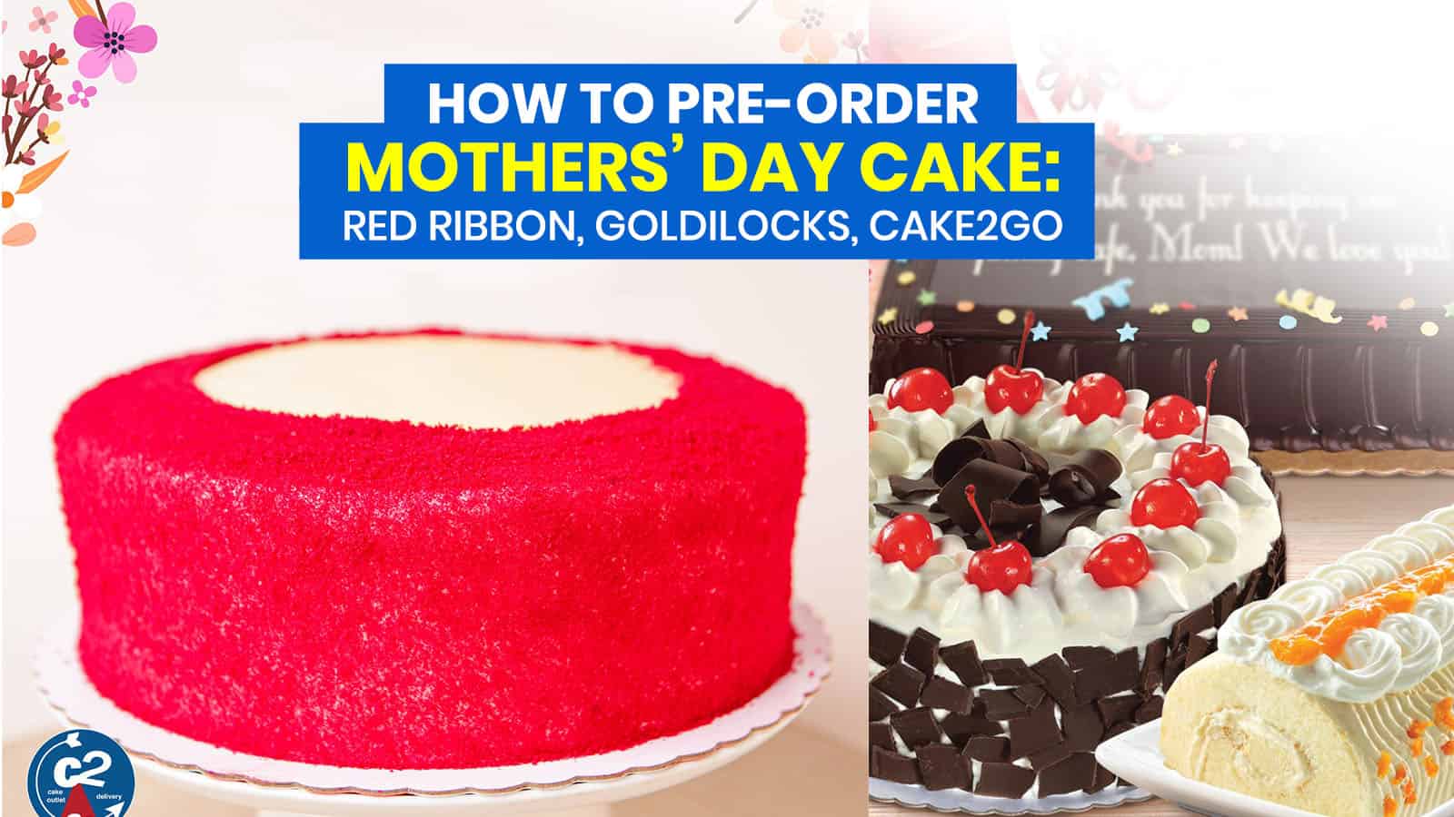 CELEBRATE MOTHER'S DAY SAFELY AT - Red Ribbon Bakeshop