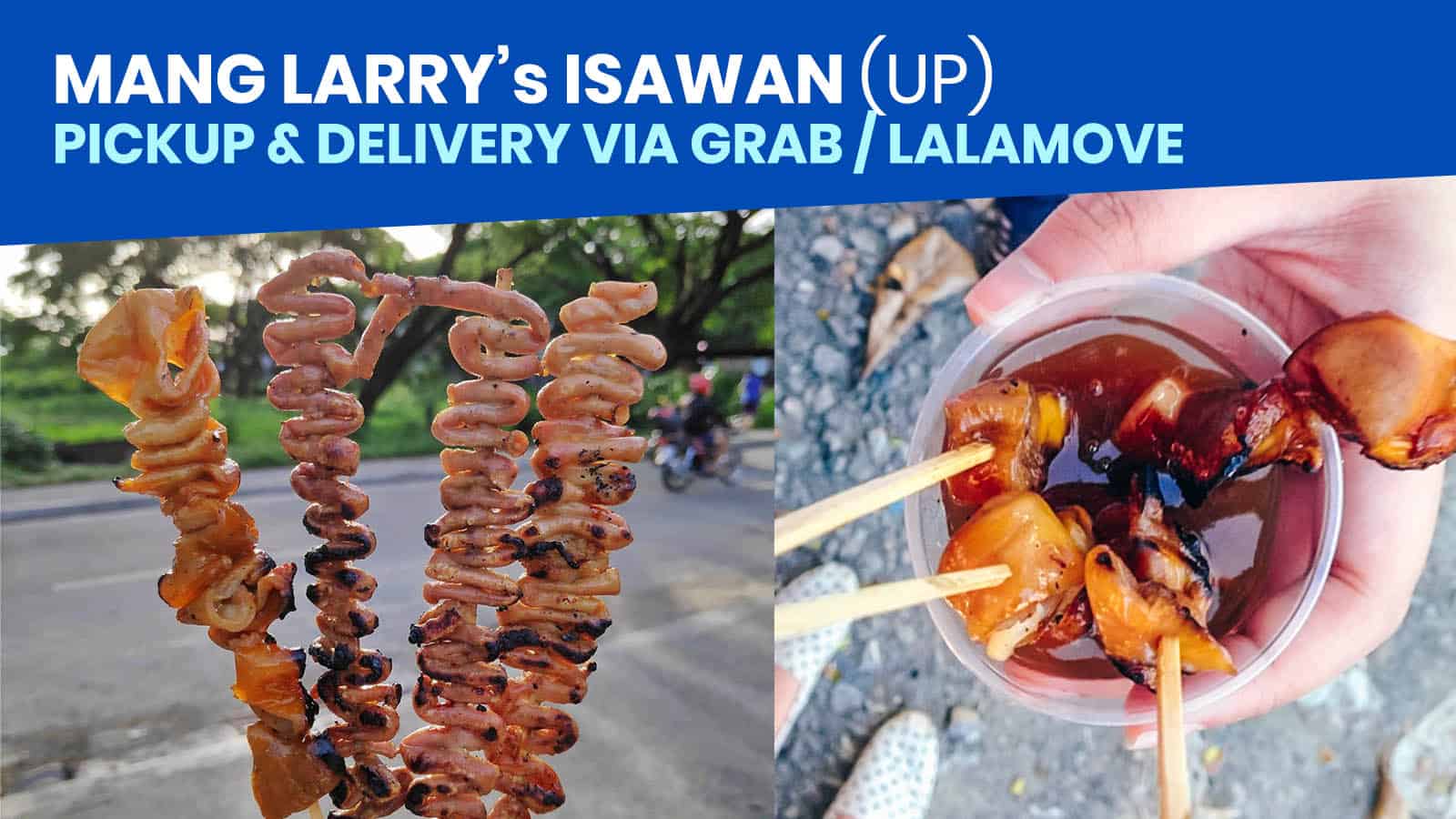 MANG LARRY’s ISAWAN: Pickup & Delivery via Grab / LalaMove