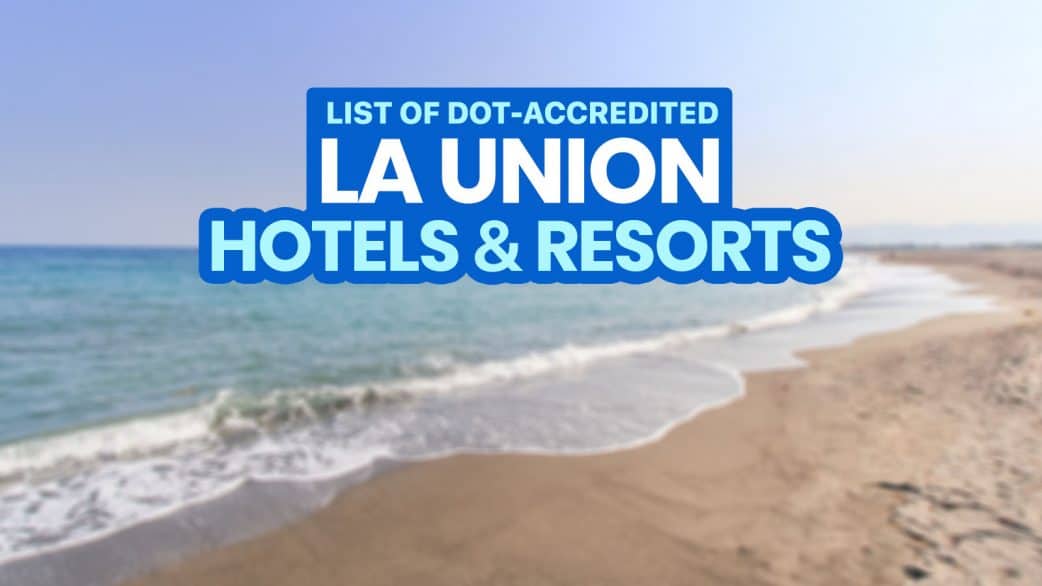 List of DOT-Accredited Hotels & Beach Resorts in LA UNION | The Poor ...