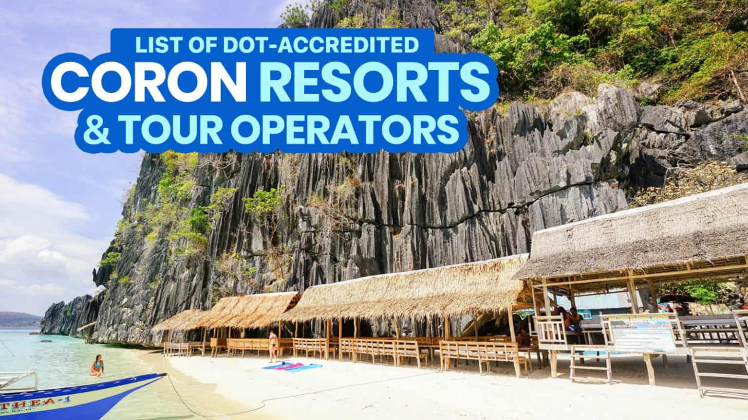 List Of DOT-Accredited CORON Resorts, Hotels & Tour Operators | The ...