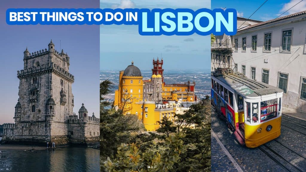 30 BEST THINGS TO DO IN LISBON, PORTUGAL (City Tours & Tourist Spots ...