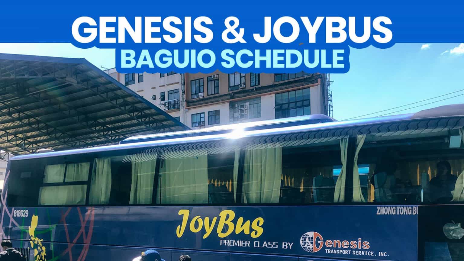 GENESIS TRANSPORT & JOY BUS SCHEDULE: Cubao to Baguio / Baguio to Cubao ...